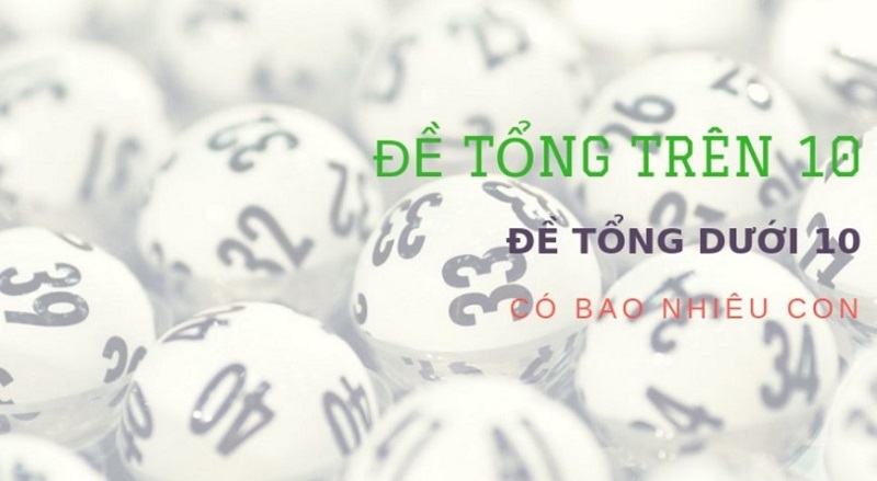 dan-de-tong-tren-10-va-tong-duoi-10